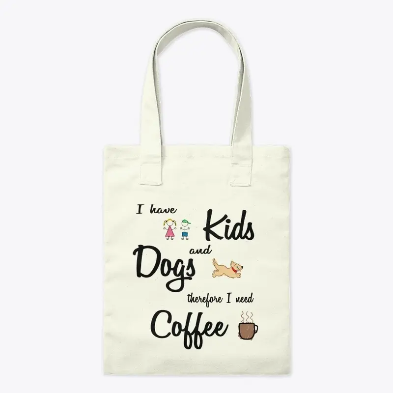 Kids Equals Coffee